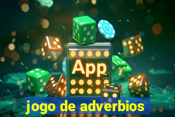 jogo de adverbios